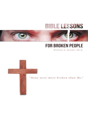 cover image of Bible Lessons for Broken People